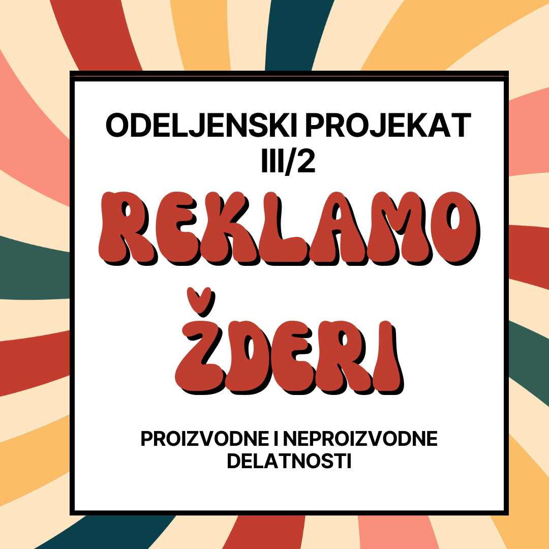 Projekat “Reklamožderi”: Promocije zanimanja u nastavi Prirode i društva